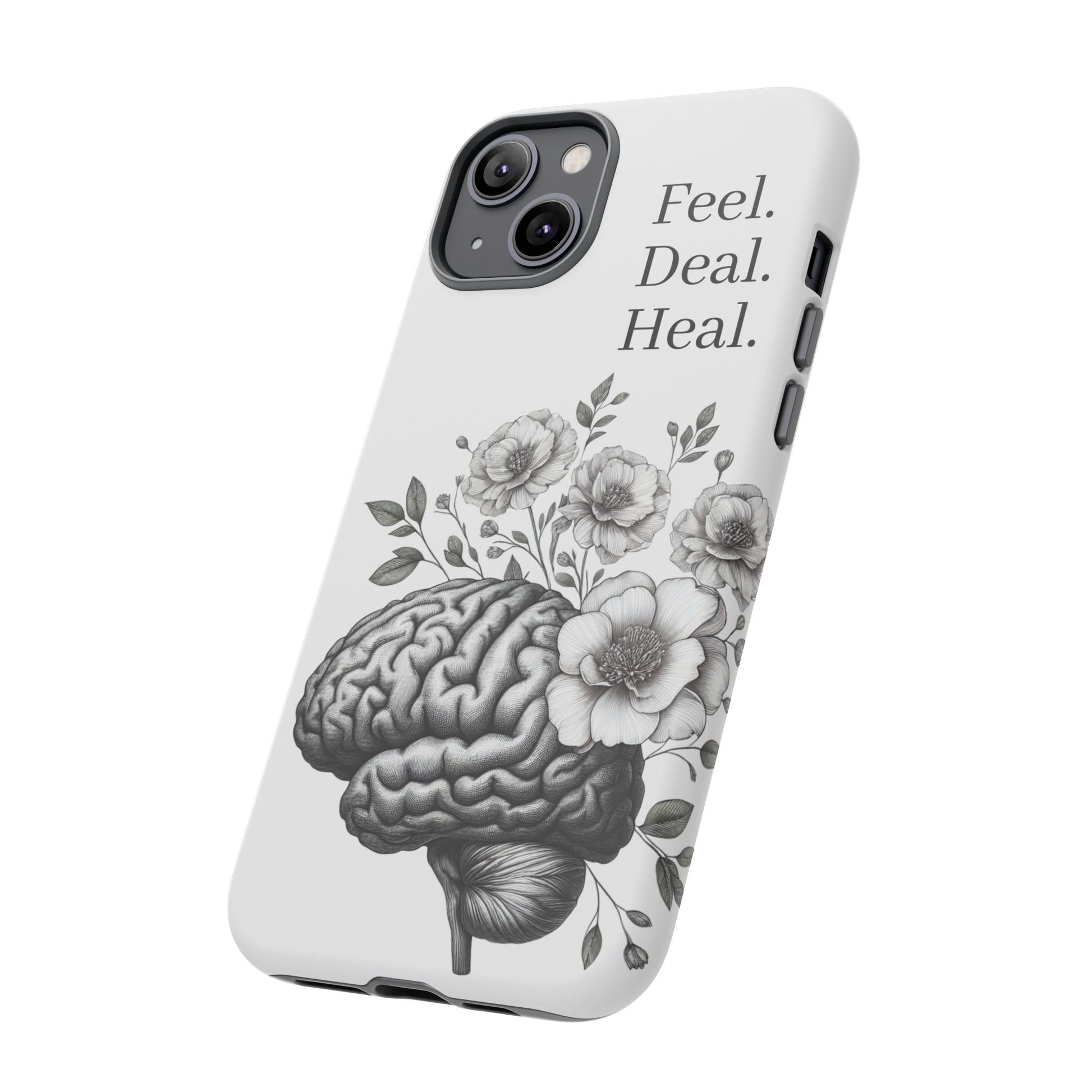Emotional Wellness Phone Case | Feel. Deal. Heal. | Floral Brain Art | Self-Care Gift | Strong & Stylish | Unique Protection