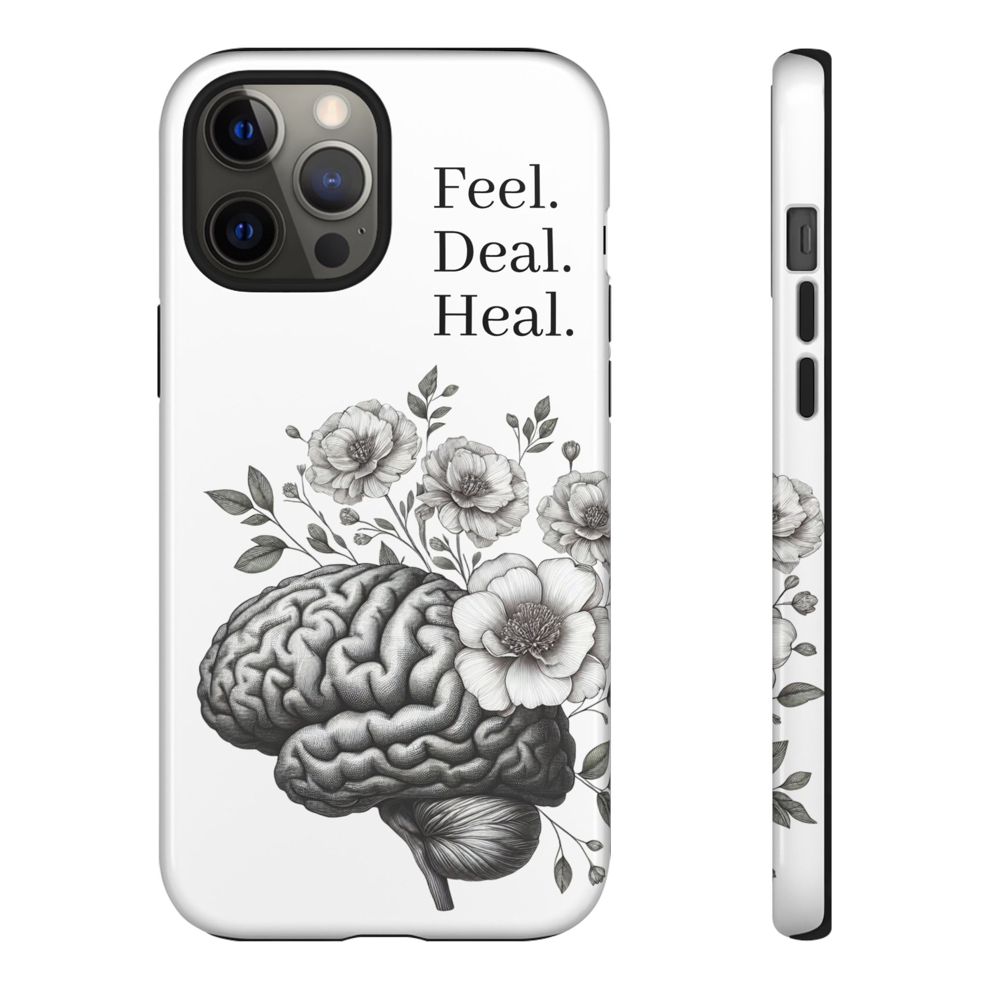 Emotional Wellness Phone Case | Feel. Deal. Heal. | Floral Brain Art | Self-Care Gift | Strong & Stylish | Unique Protection
