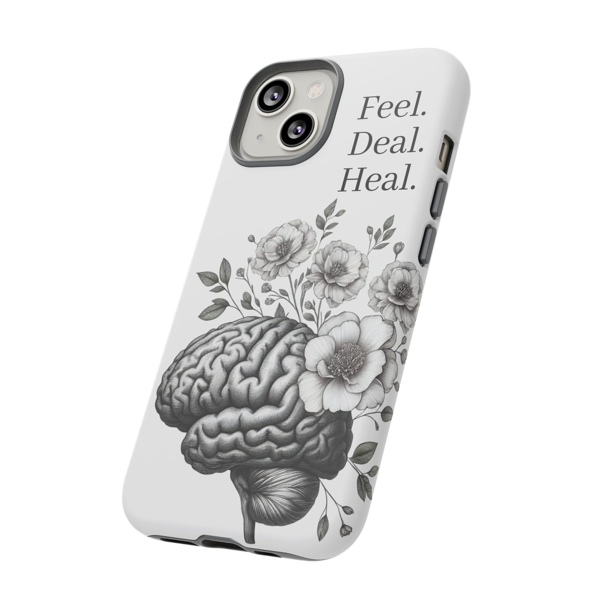 Emotional Wellness Phone Case | Feel. Deal. Heal. | Floral Brain Art | Self-Care Gift | Strong & Stylish | Unique Protection
