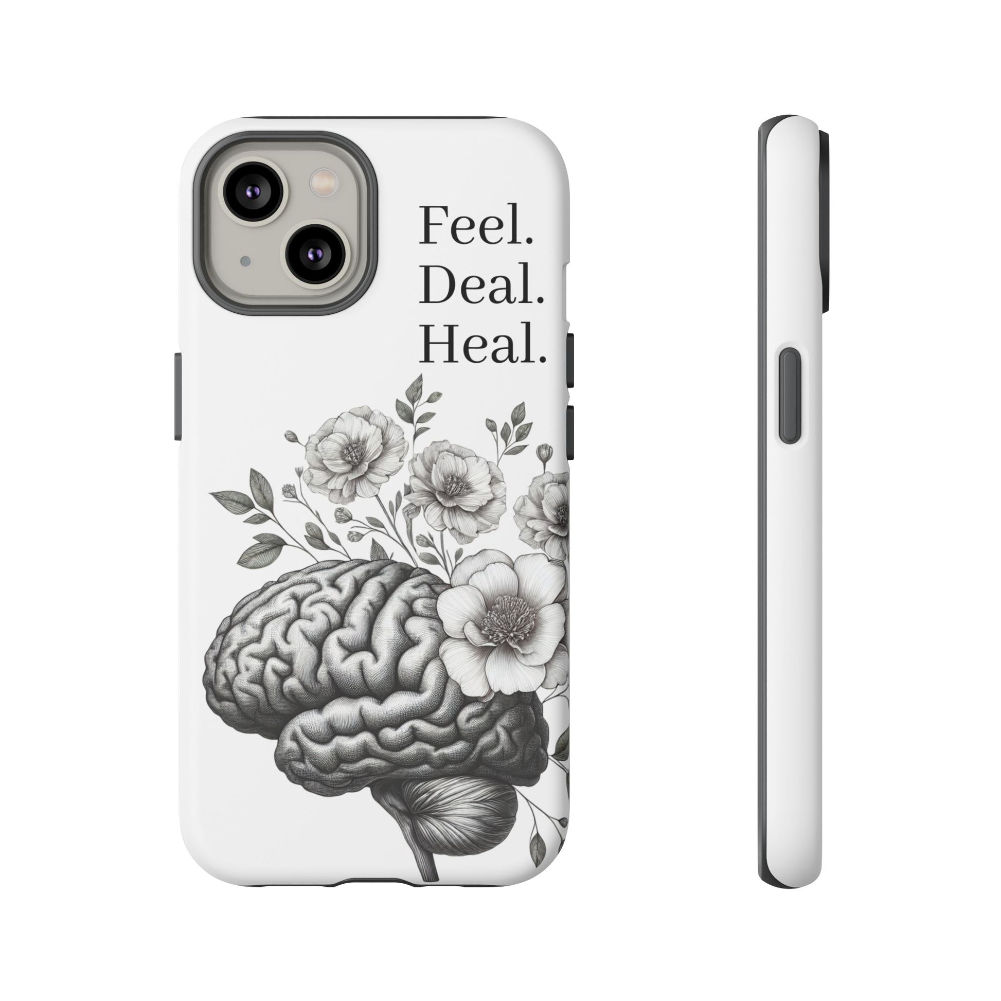 Emotional Wellness Phone Case | Feel. Deal. Heal. | Floral Brain Art | Self-Care Gift | Strong & Stylish | Unique Protection