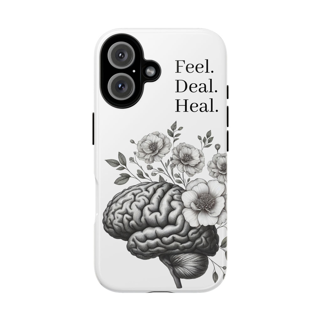 Emotional Wellness Phone Case | Feel. Deal. Heal. | Floral Brain Art | Self-Care Gift | Strong & Stylish | Unique Protection