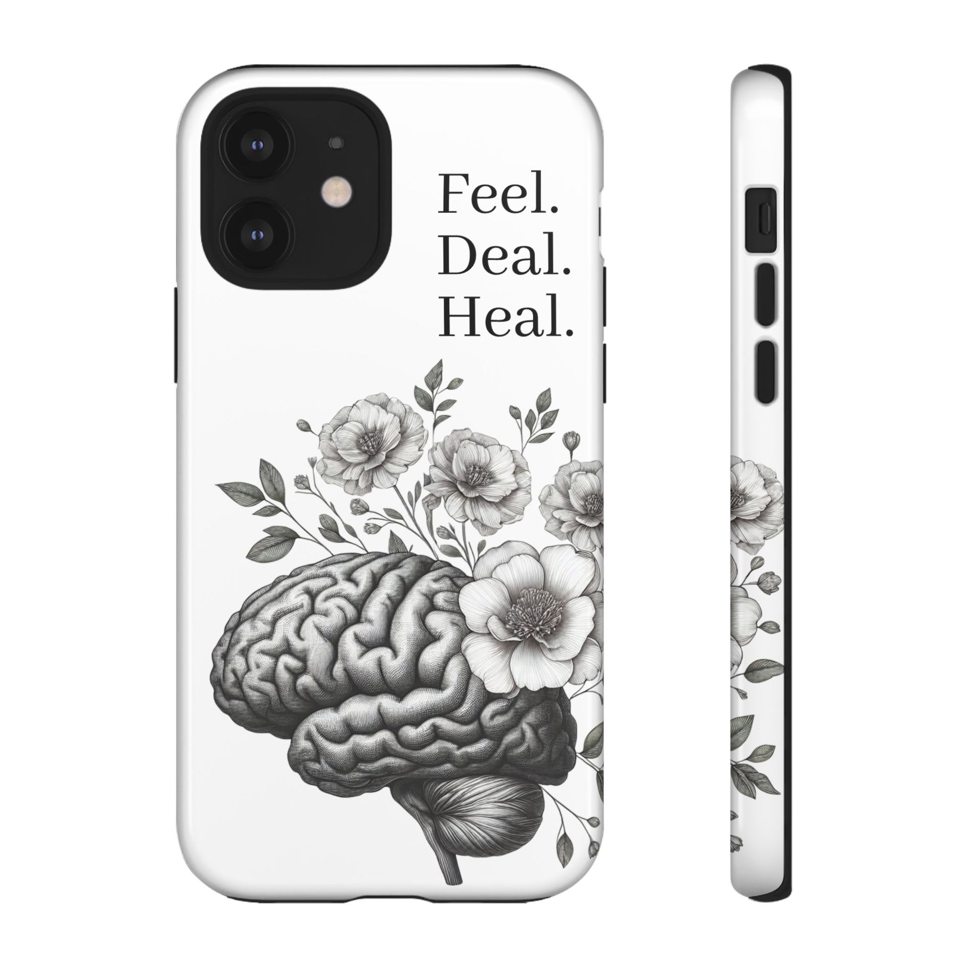 Emotional Wellness Phone Case | Feel. Deal. Heal. | Floral Brain Art | Self-Care Gift | Strong & Stylish | Unique Protection