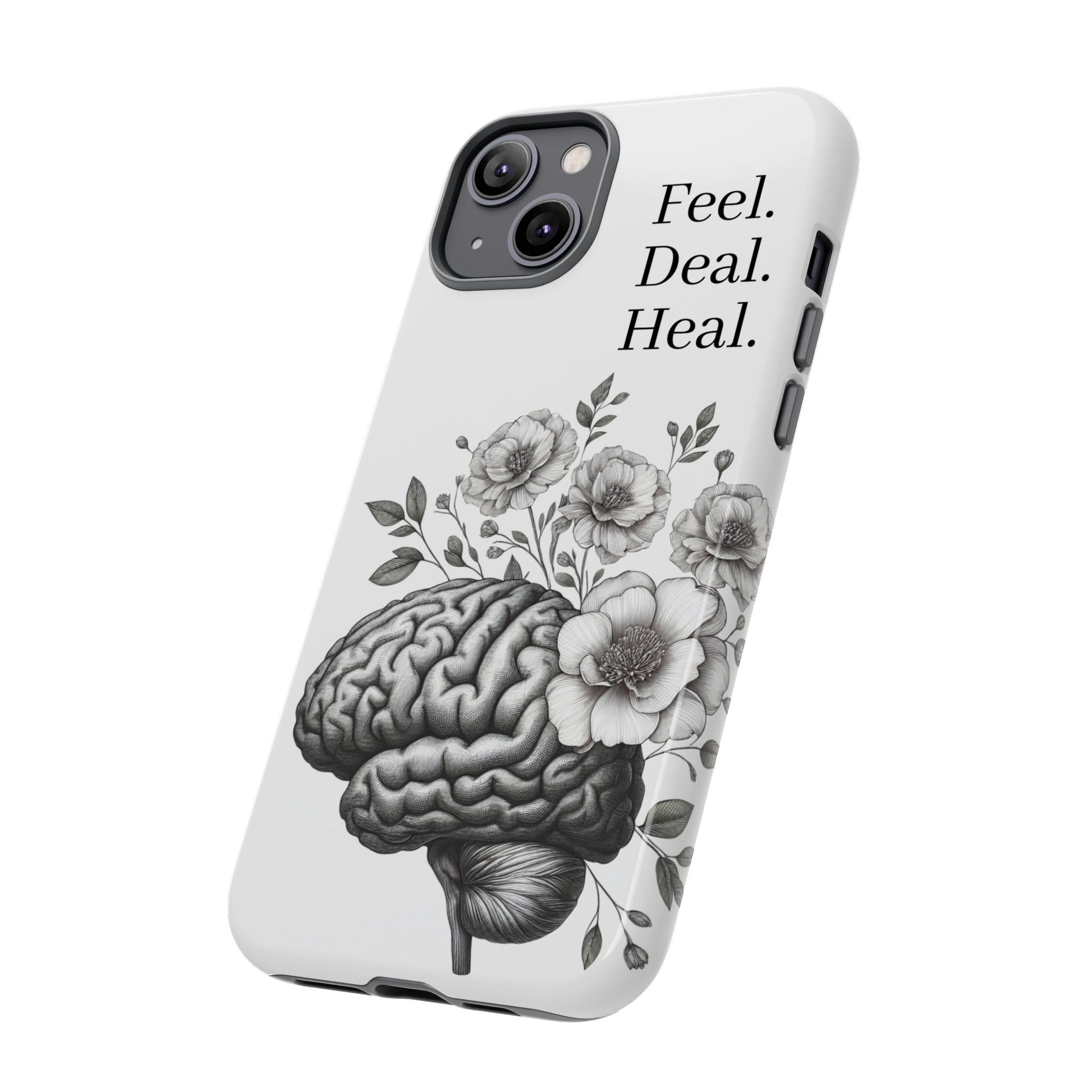 Emotional Wellness Phone Case | Feel. Deal. Heal. | Floral Brain Art | Self-Care Gift | Strong & Stylish | Unique Protection