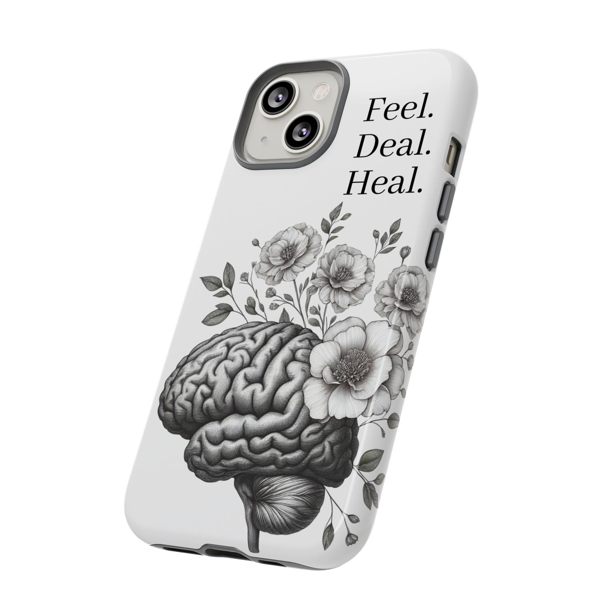 Emotional Wellness Phone Case | Feel. Deal. Heal. | Floral Brain Art | Self-Care Gift | Strong & Stylish | Unique Protection